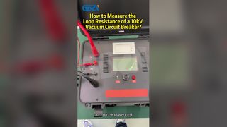 Come misurare la resistenza del circuito di un interruttore automatico in vuoto da 10 kV